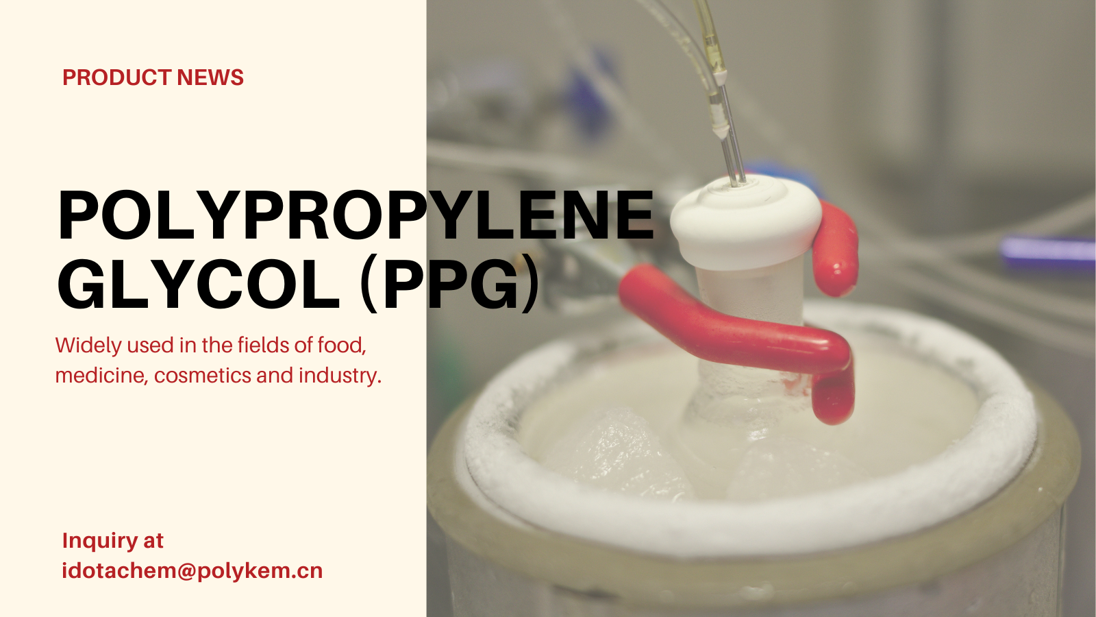 Polipropileno glicol (PPG): uma solução de polímero multifuncional para aplicações industriais