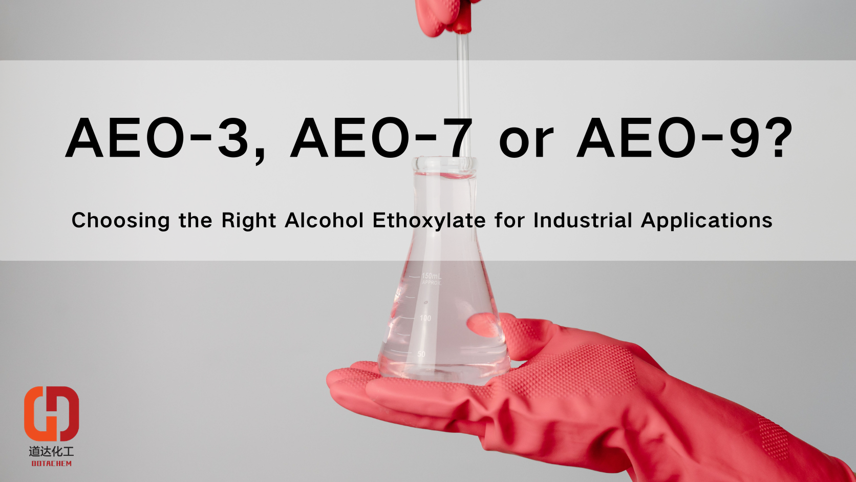 AEO-3, AEO-7 ou AEO-9? Escolhendo o Álcool Etoxilado Certo para Aplicações Industriais